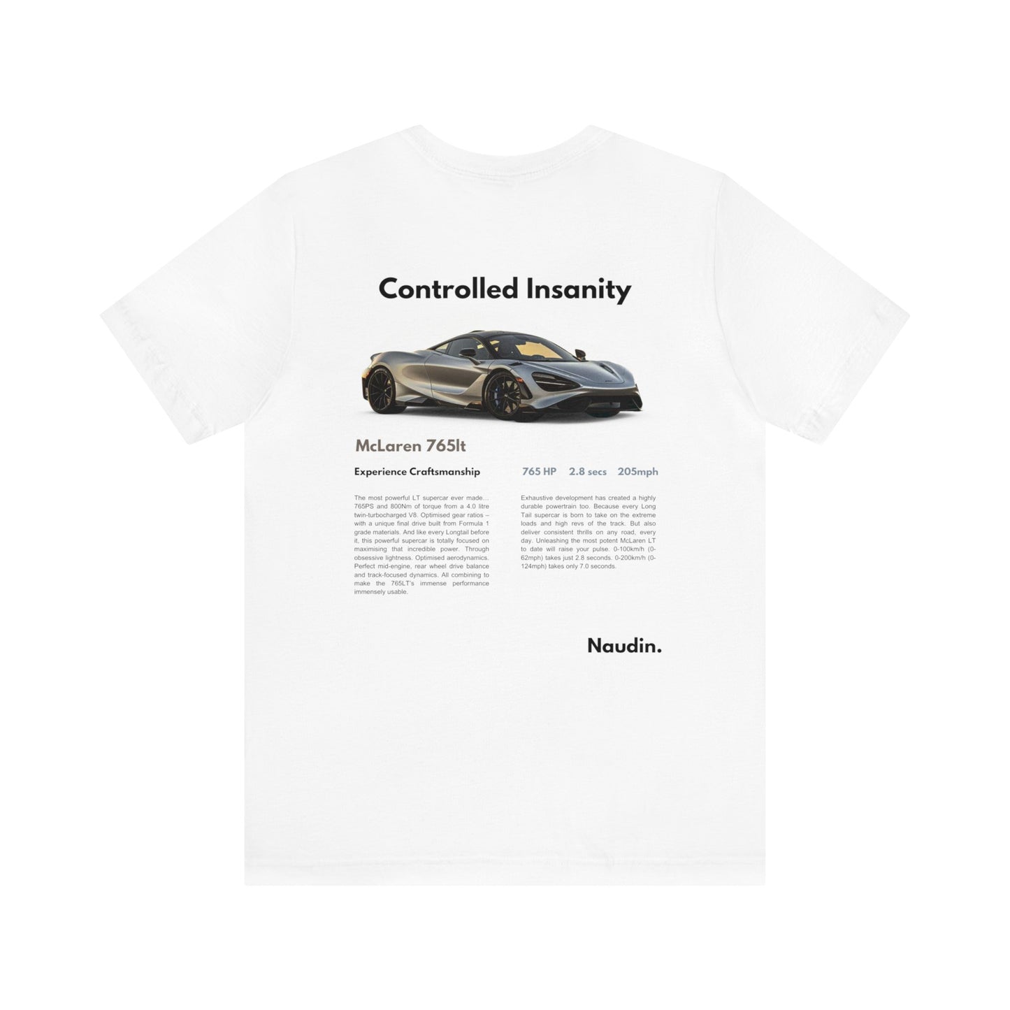 McLaren 765LT | Controlled Insanity |T-shirt