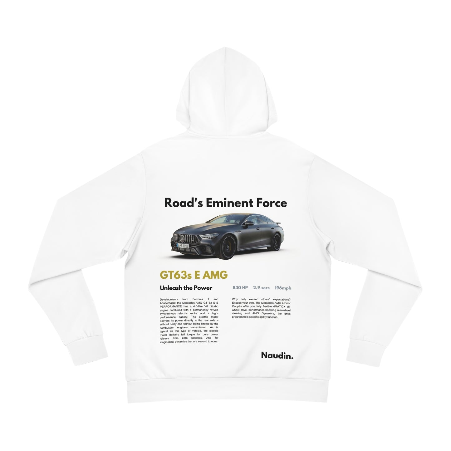 Mercedes GT63s E AMG | Road's Eminent Force | Hoodie