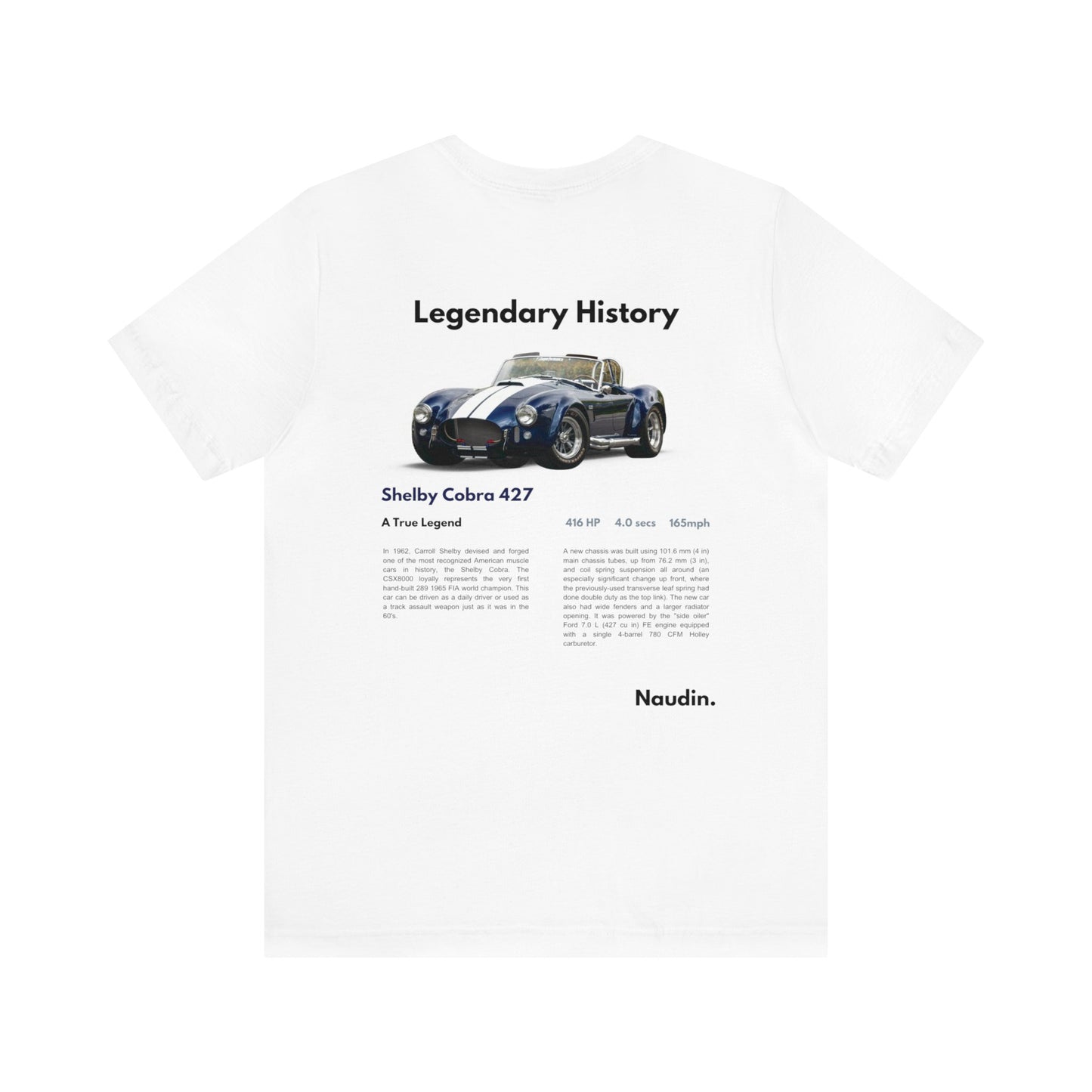Shelby Cobra 427 | Legendary History | T-shirt