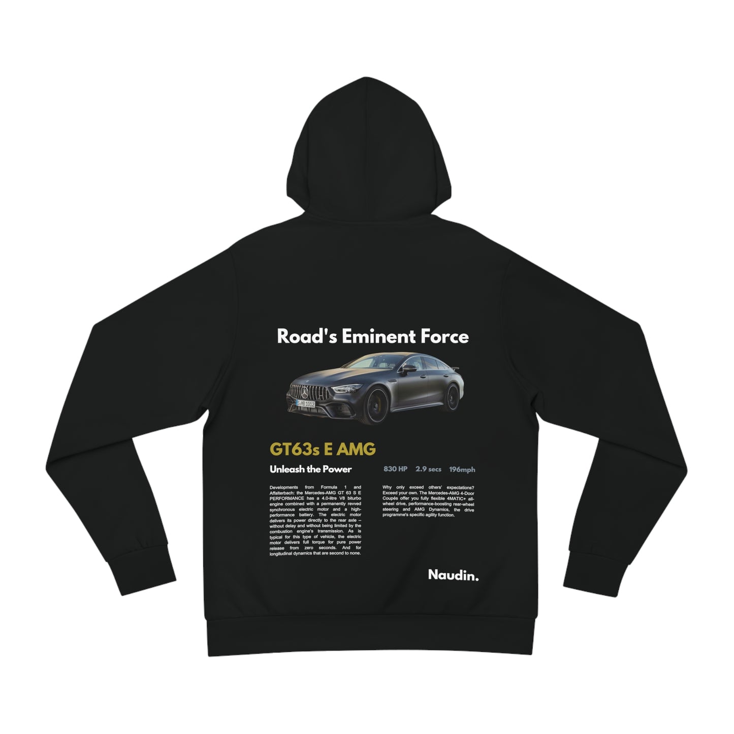 Mercedes GT63s E AMG | Road's Eminent Force | Hoodie