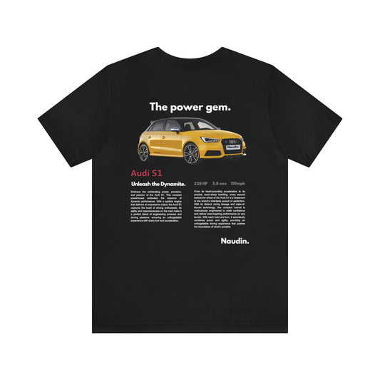 Audi S1 | The Power Gem | T-shirt